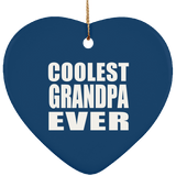 Coolest Grandpa Ever - Heart Ornament