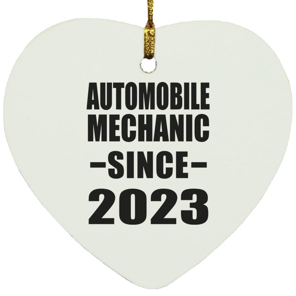 Automobile Mechanic Since 2023 - Heart Ornament