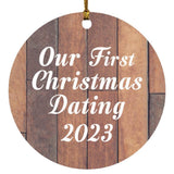 Our First Christmas Dating 2023 - Circle Ornament E