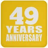49th Anniversary 49 Years - Drink Coaster