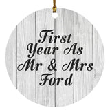First Year As Mr & Mrs Ford - Circle Ornament F