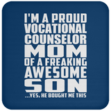 Proud Vocational Counselor Mom Of Awesome Son - Drink Coaster