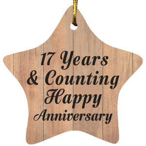 17th Anniversary 17 Years & Counting Happy Anniversary - Star Ornament C