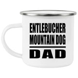 Entlebucher Mountain Dog Dad - 12oz Camping Mug