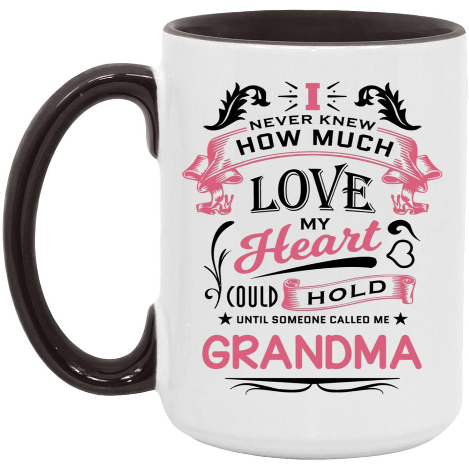 How Much Love Could Hold Until Called Me Grandma - 15oz Accent Mug Black