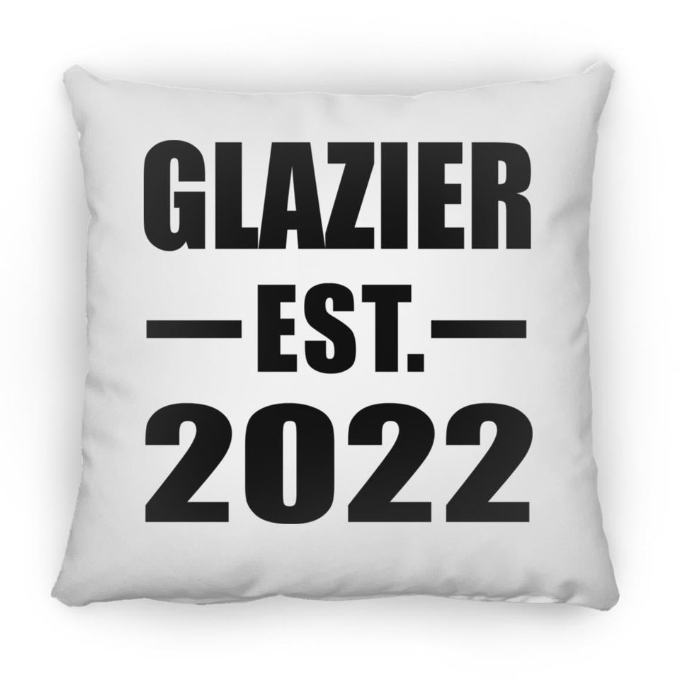 Glazier Established EST. 2022 - Throw Pillow
