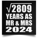 53rd Anniversary Square Root of 2809 Years As Mr & Mrs 2024 - Poster Square