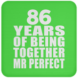 86th Anniversary 86 Years Of Being Mr Perfect - Drink Coaster