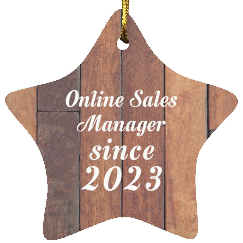Online Sales Manager Since 2023 - Star Ornament E