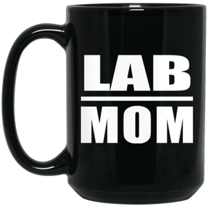 Lab Mom - 15oz Coffee Mug Black