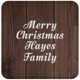 Merry Christmas Hayes Family - Drink Coaster D