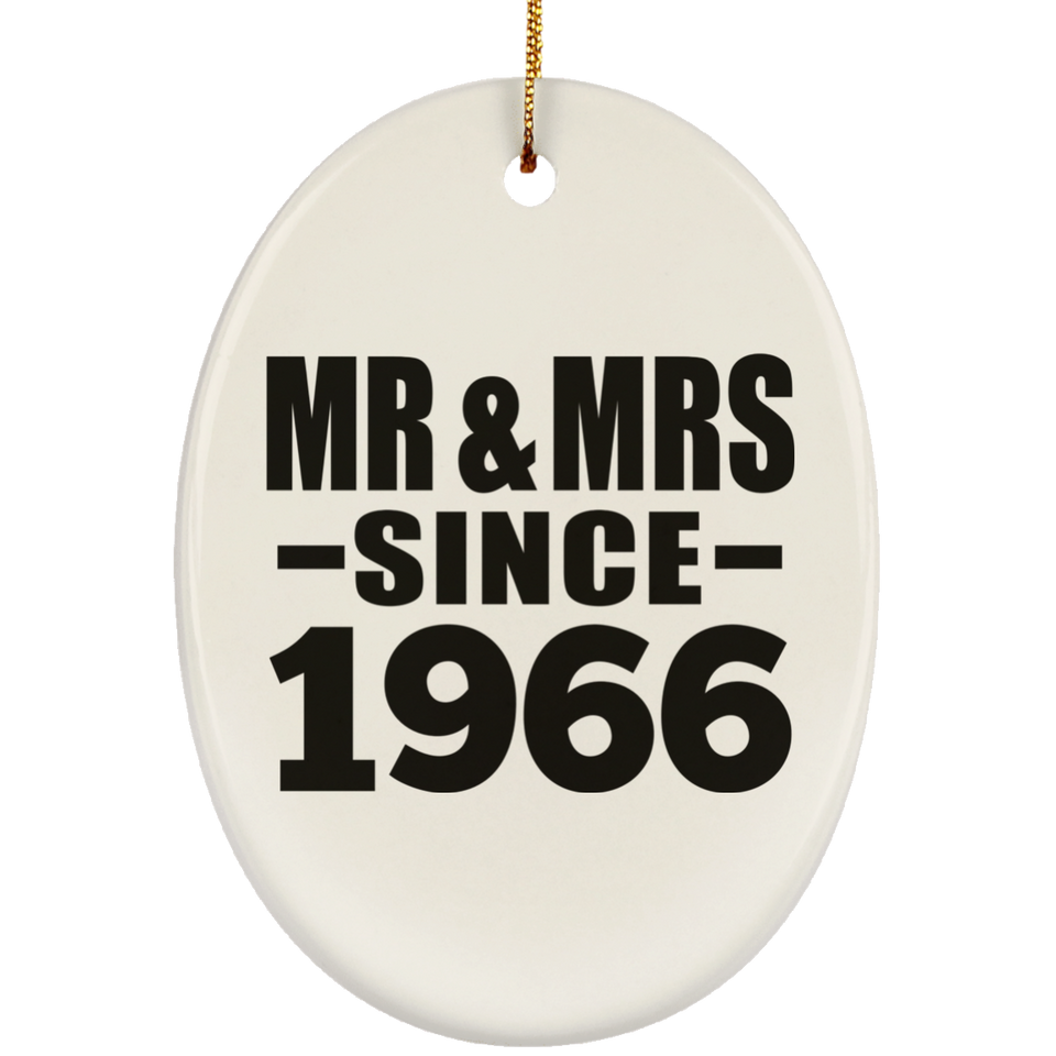58th Anniversary Mr & Mrs Since 1966 - Oval Ornament