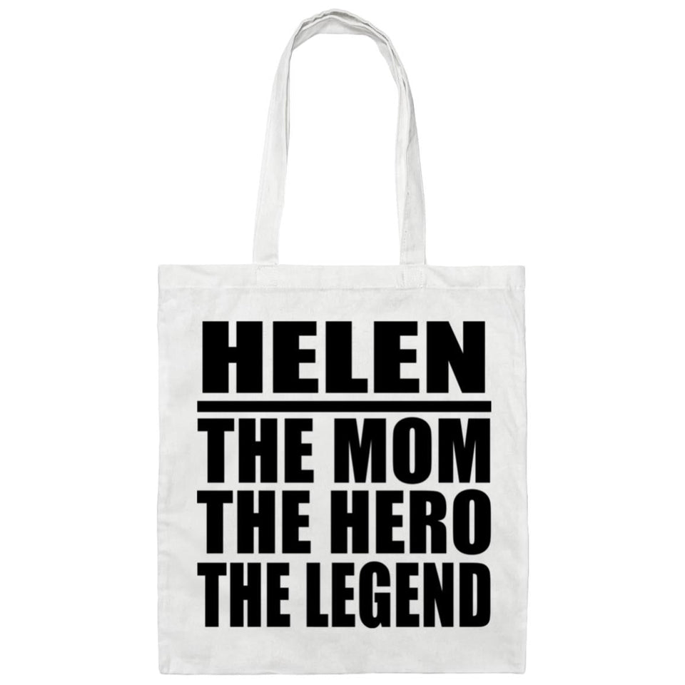 Helen The Mom The Hero The Legend - Tote Bag White