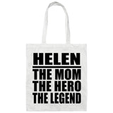 Helen The Mom The Hero The Legend - Tote Bag White
