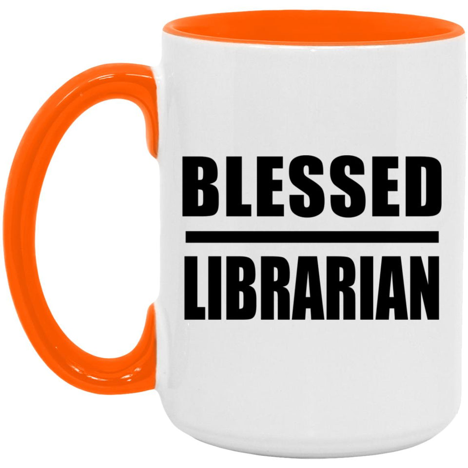 Blessed Librarian - 15oz Accent Mug Orange