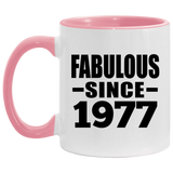 47th Birthday Fabulous Since 1977 - 11oz Accent Mug Pink
