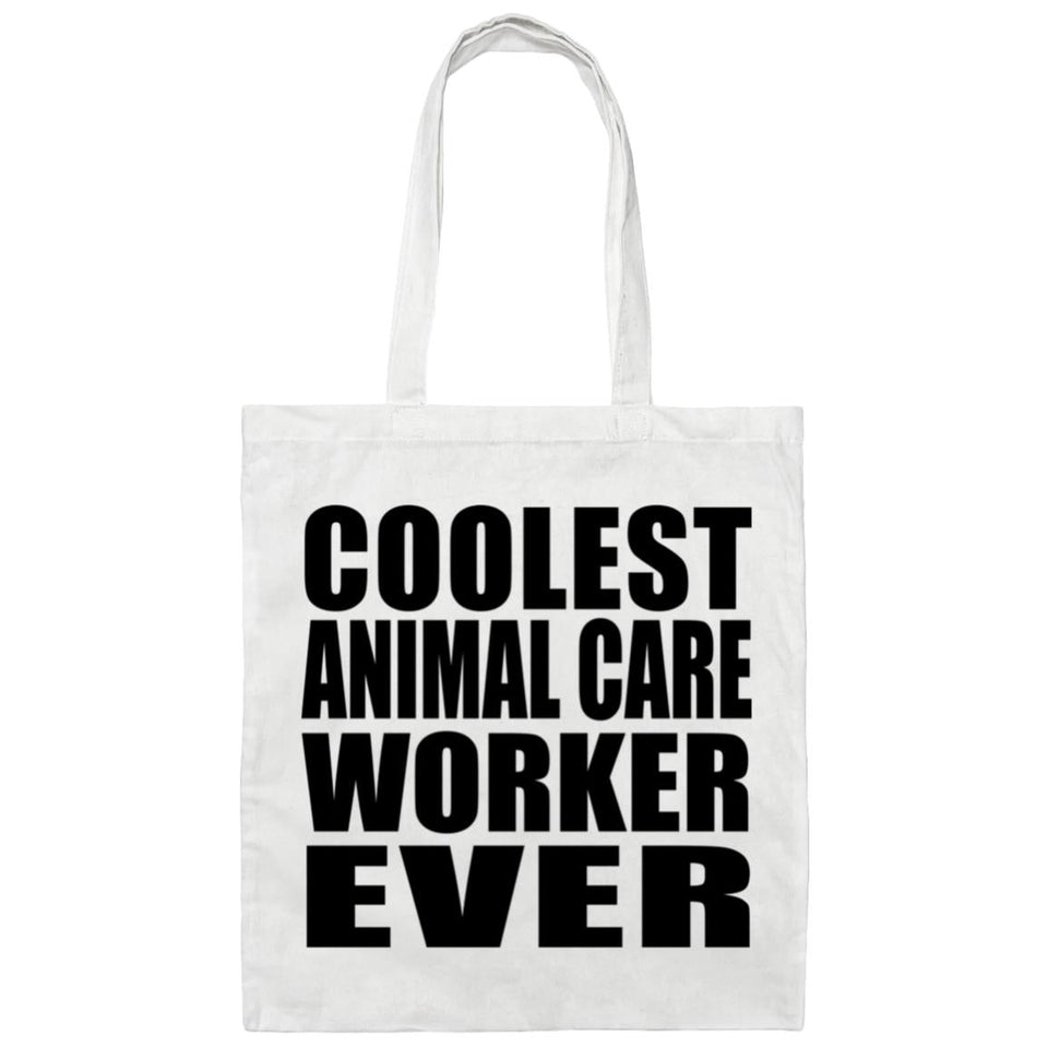 Coolest Animal Care Worker Ever - Tote Bag White