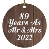 89th Anniversary 89 Years As Mr & Mrs 2022 - Circle Ornament D