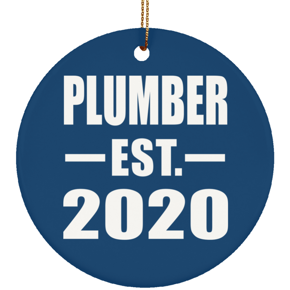 Plumber Established EST. 2020 - Circle Ornament