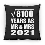 90th Anniversary Square Root of 8100 Years As Mr & Mrs 2021 - Throw Pillow Black