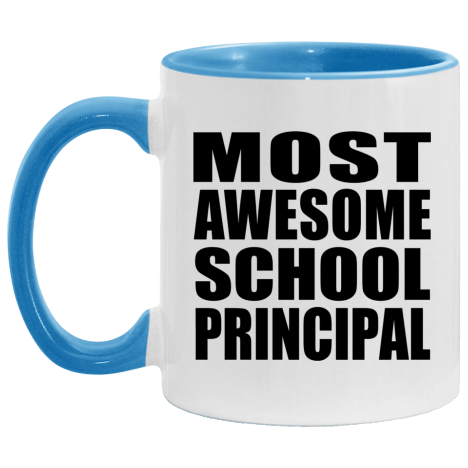 Most Awesome School Principal - 11oz Accent Mug Blue