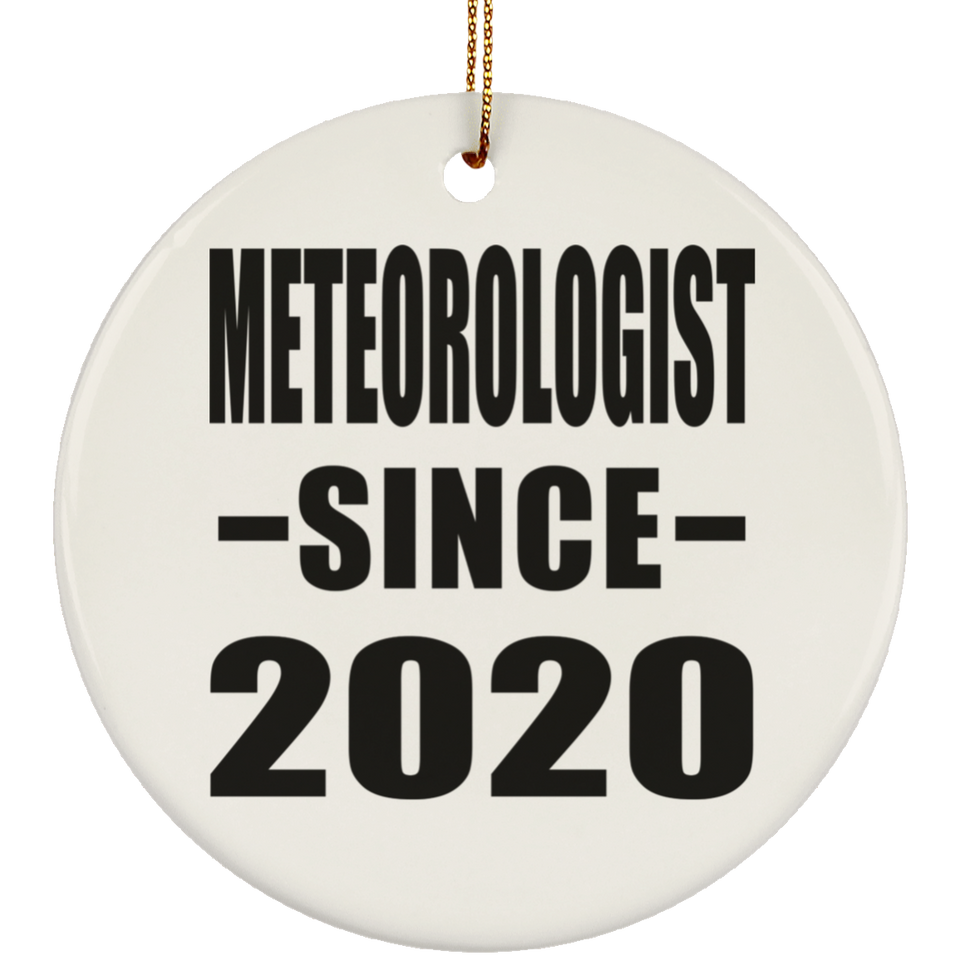 Meteorologist Since 2020 - Circle Ornament