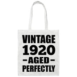 104th Birthday Vintage 1920 Aged Perfectly - Tote Bag White