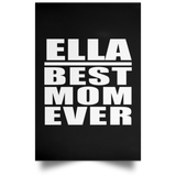 Ella Best Mom Ever - Poster Portrait