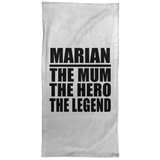 Marian The Mum The Hero The Legend - Hand Towel