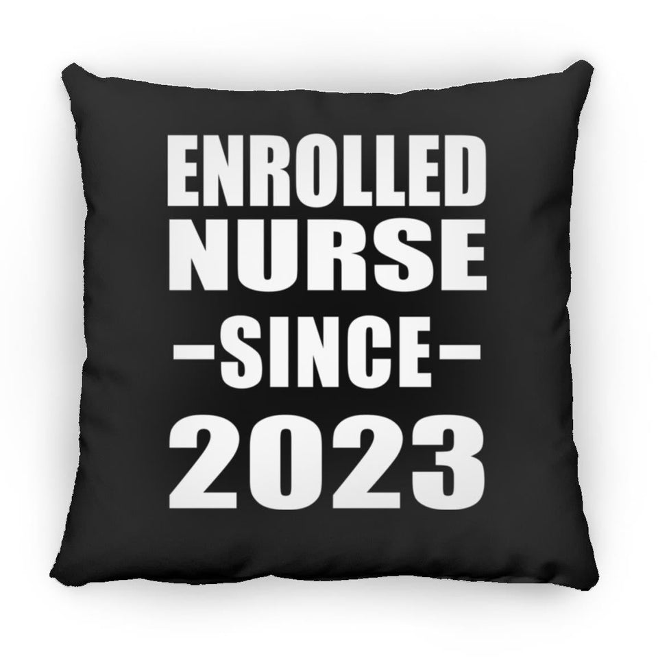 Enrolled Nurse Since 2023 - Throw Pillow Black