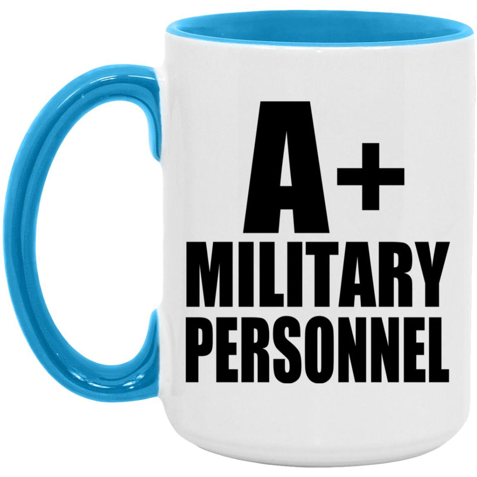A+ Military Personnel - 15oz Accent Mug Blue