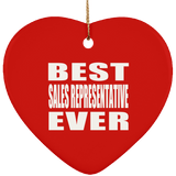 Best Sales Representative Ever - Heart Ornament