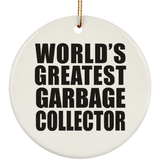 World's Greatest Garbage Collector - Circle Ornament