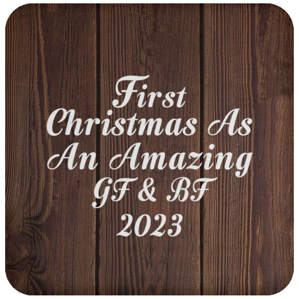 First Christmas As An Amazing Gf & Bf 2023 - Drink Coaster D