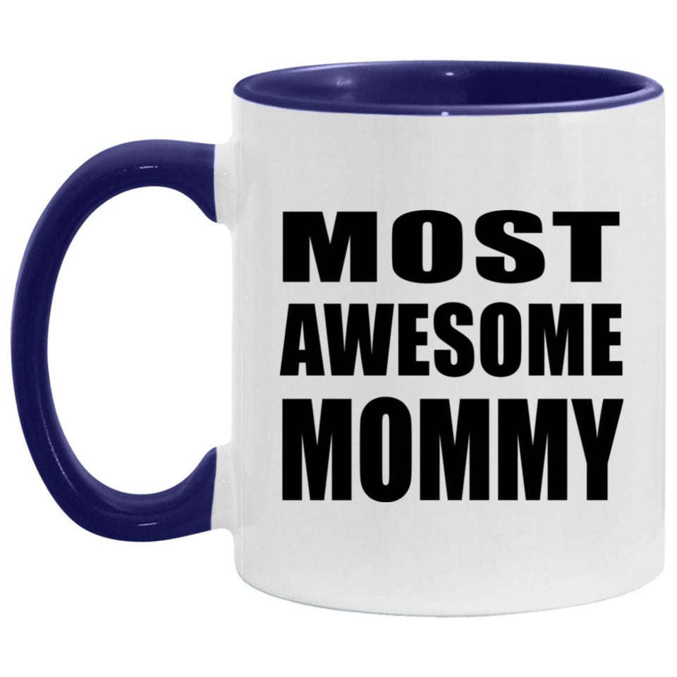 Most Awesome Mommy - 11oz Accent Mug Purple