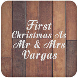 First Christmas As Mr & Mrs Vargas - Drink Coaster E