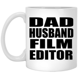 Dad Husband Film Editor - 11oz Coffee Mug