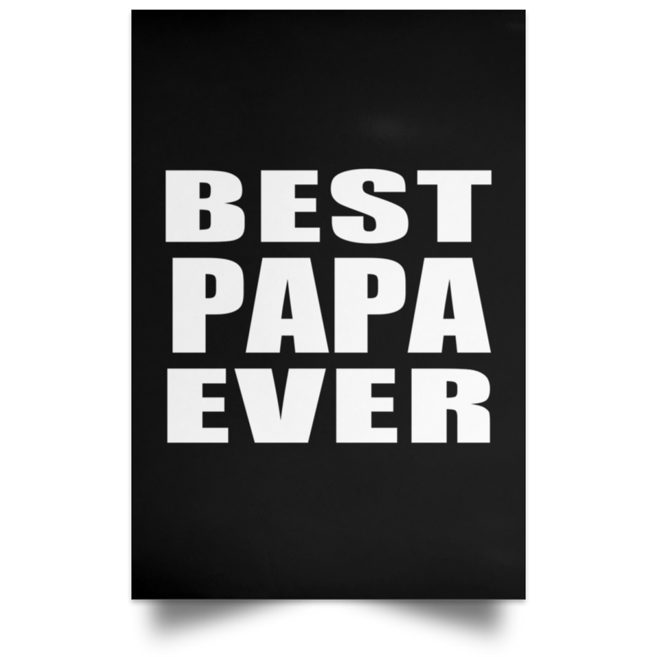 Best Papa Ever - Poster Portrait
