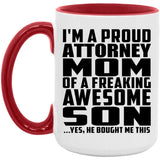 Proud Attorney Mom Of Awesome Son - 15oz Accent Mug Red