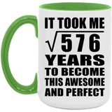 24th Birthday Took Square Root of 576 Years To Awesome - 15oz Accent Mug Green