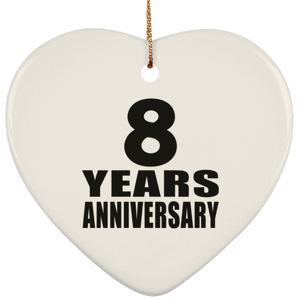 8th Anniversary 8 Years - Heart Ornament