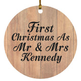 First Christmas As Mr & Mrs Kennedy - Circle Ornament C