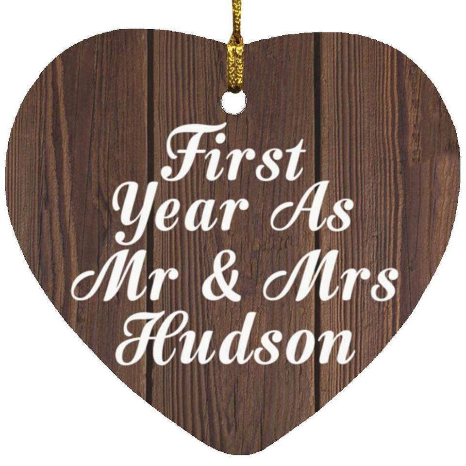 First Year As Mr & Mrs Hudson - Heart Ornament D