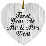 First Year As Mr & Mrs West - Heart Ornament F