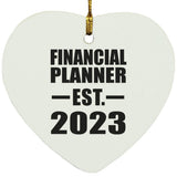 Financial Planner Established EST. 2023 - Heart Ornament