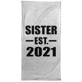 Sister Established EST. 2021 - Hand Towel