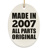 17th Birthday Made in 2007 All Parts Original - Oval Ornament