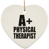 A+ Physical Therapist - Heart Ornament
