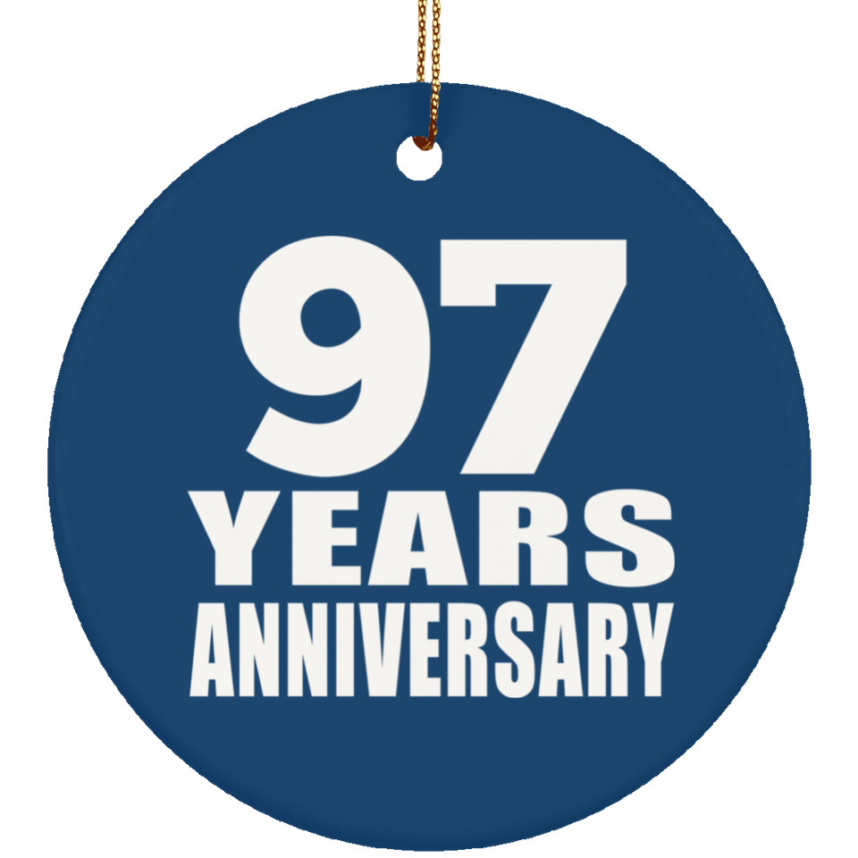 97th Anniversary 97 Years Anniversary - Circle Ornament