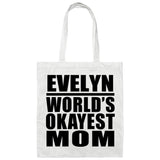 Evelyn World's Okayest Mom - Tote Bag White